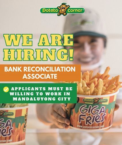 Jobtalk - Bank Reconciliation Associate vacancy in Mandaluyong! Hiring by Potato Corner