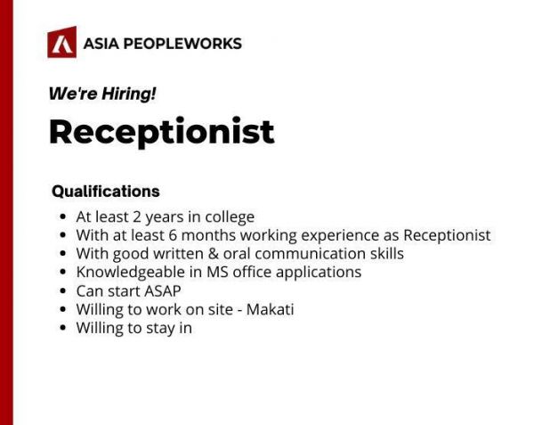 Jobtalk - Receptionist vacancy in Makati! Hiring by Asia People Works Inc.