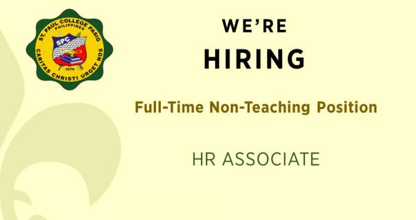 Jobtalk - HR Associate vacancy in Pasig! Hiring by St. Paul College Pasig
