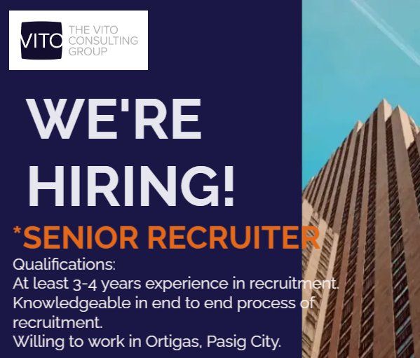 Jobtalk - Senior Recruiter vacancy in Pasig! Hiring by The Vito Consulting Group Inc.