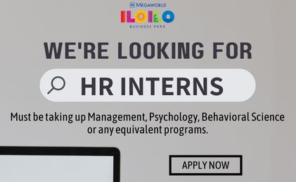 Jobtalk - HR Staff Intern vacancy in Iloilo City! Hiring by Megaworld Iloilo
