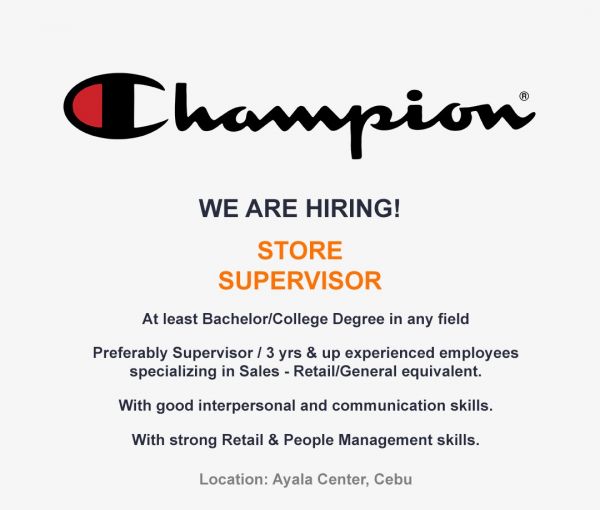 Jobtalk - Store Supervisor vacancy in Cebu City! Hiring by Champion Philippines