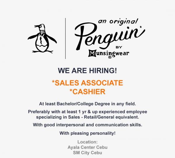 Jobtalk - Sales Associate vacancy in Cebu City! Hiring by Original Penguin By Munsingwear