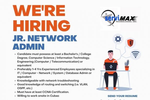 Jobtalk - Junior Network Administrator vacancy in Quezon City! Hiring by Servimax Technologies, Inc