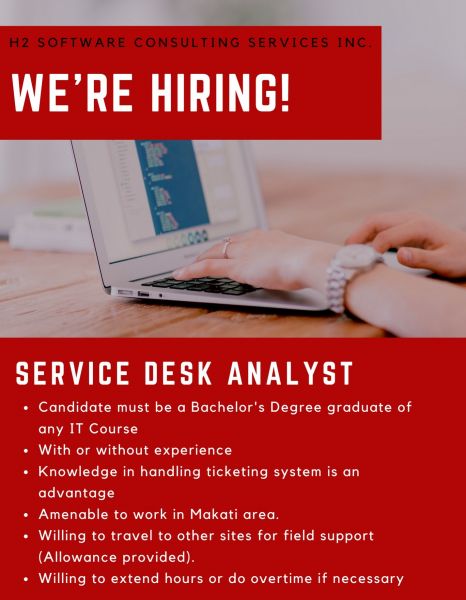 Jobtalk - Service Desk Analyst vacancy in Pasig! Hiring by H2 Software Consulting Services Inc.