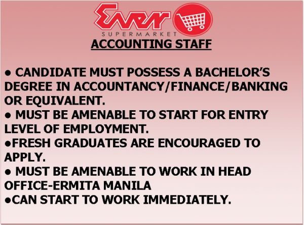 Jobtalk - Accounting Staff vacancy in Ermita! Hiring by Ever Supermarket