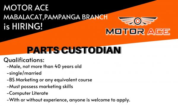 Jobtalk - Parts Custodian vacancy in Mabalacat City! Hiring by Motor Ace Philippines Inc.