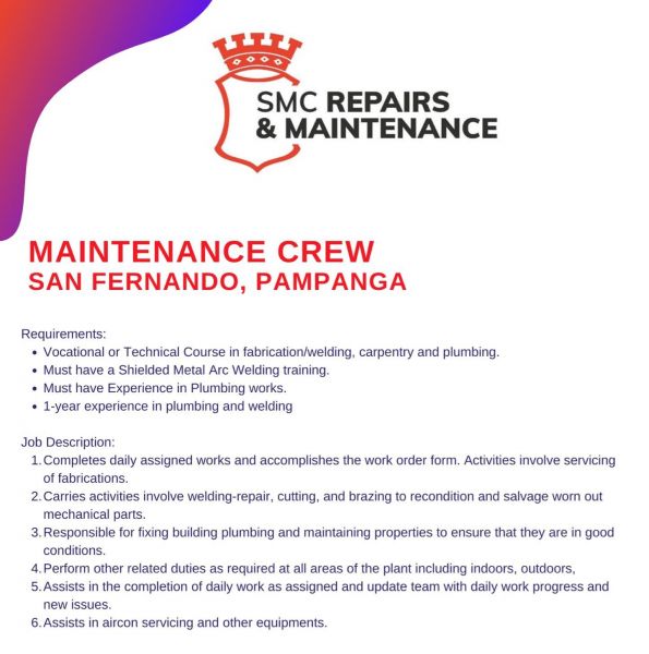 Jobtalk - Maintenance Staff vacancy in San Fernando City! Hiring by SMC Repairs and Maintenance Inc.