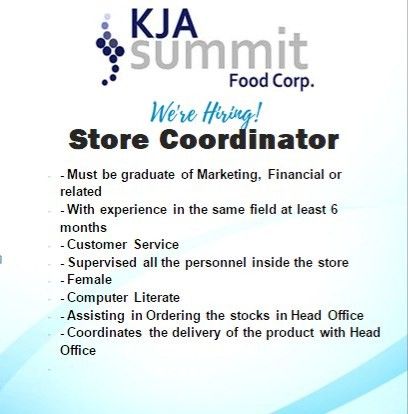 Jobtalk - Store Coordinator vacancy in San Fernando City! Hiring by KJA Summit Food Corporation