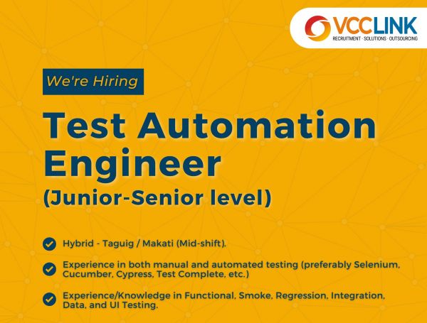 Jobtalk - VCC Link, Inc. looking for Junior Test Automation Engineer, Hybrid setup,  in Taguig City