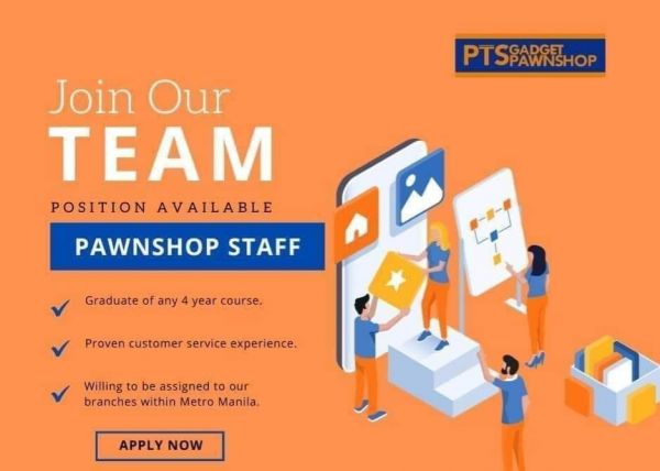 Jobtalk - Pawnshop Staff vacancy in Makati! Hiring by PTS Gadget Pawnshop