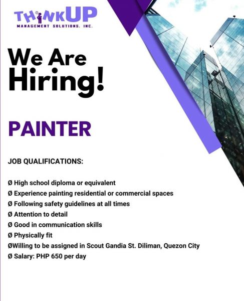 Jobtalk - Painter vacancy in Quezon City! Hiring by Think Up Management Solutions Inc.