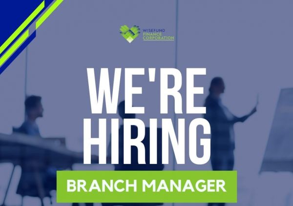 Jobtalk - Branch Manager vacancy in Valenzuela! Hiring by Wisefund Finance Corporation