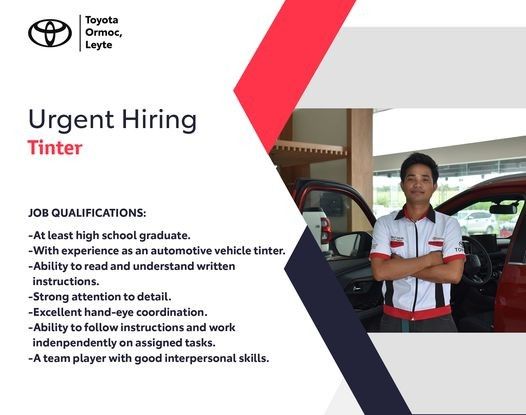 Jobtalk - Tint Installer vacancy in Ormoc City! Hiring by Toyota Ormoc Automotive Center