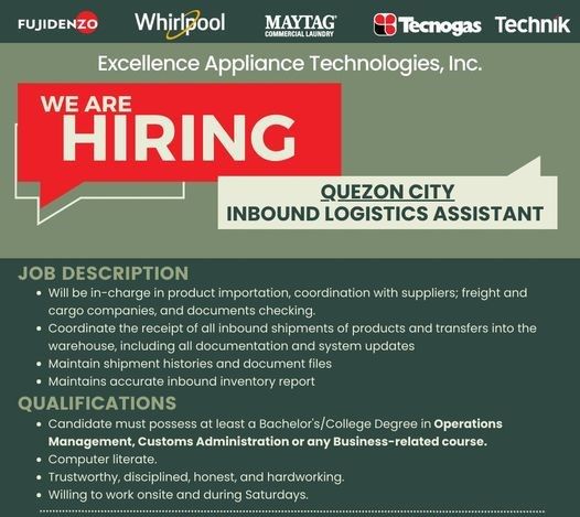 Jobtalk - Logistics Assistant vacancy in Quezon City! Hiring by Excellence Appliance Technologies, Inc.