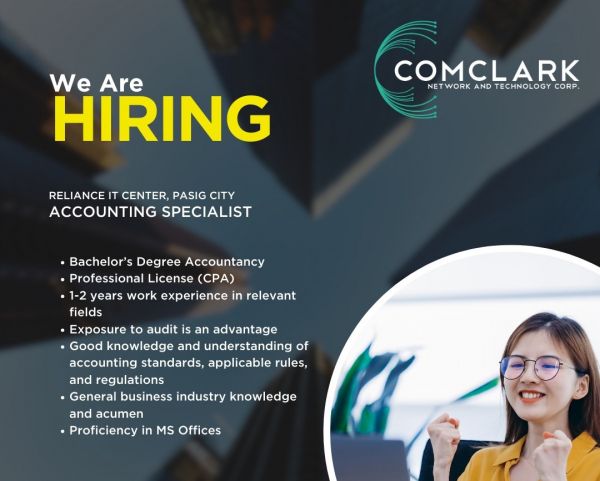 Accounting Specialist vacancy in Pasig! Hiring by ComClark Network and ...