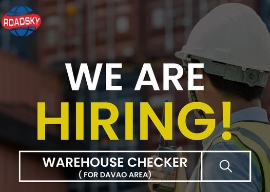 Jobtalk - Warehouse Checker vacancy in Davao City! Hiring by Roadsky Traffic Safety Corporation
