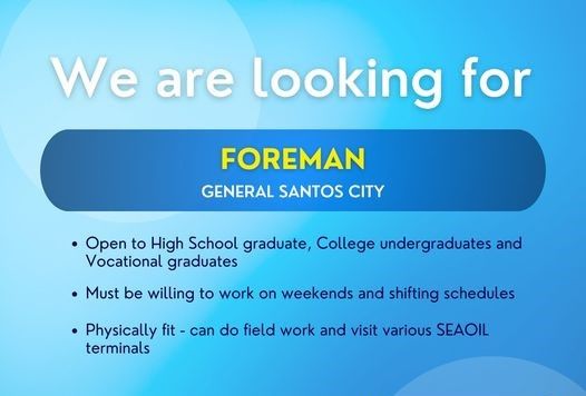 Jobtalk - Site Foreman vacancy in General Santos City! Hiring by Seaoil Philippines, Inc.