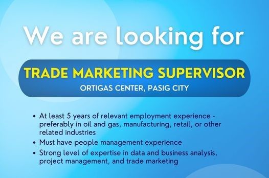 Jobtalk - Trade Marketing Supervisor vacancy in Pasig! Hiring by Seaoil Philippines, Inc.