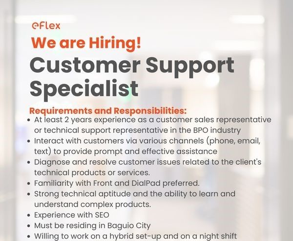 Jobtalk - Customer Support Specialist vacancy in Baguio City! Hiring by EFLEXervices Philippines, Inc.