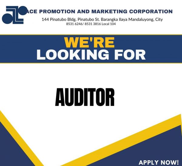 Jobtalk - Auditor vacancy in Mandaluyong! Hiring by Ace Promotion and Marketing Corporation