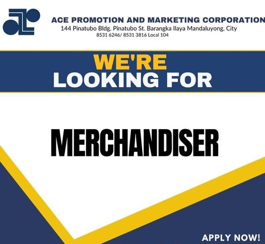 Jobtalk - Merchandiser vacancy in Rodriguez! Hiring by Ace Promotion and Marketing Corporation