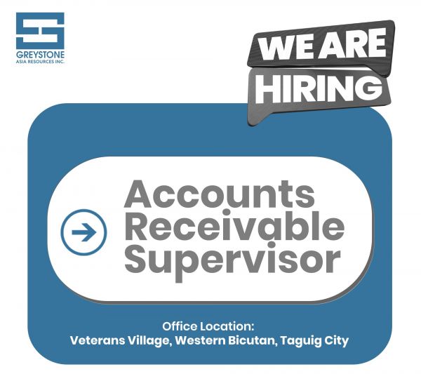 Jobtalk - Accounts Receivable Supervisor vacancy in Taguig City! Hiring by Greystone Asia Resources Inc.