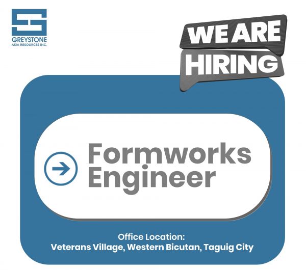 Jobtalk - Formworks Engineer vacancy in Taguig City! Hiring by Greystone Asia Resources Inc.