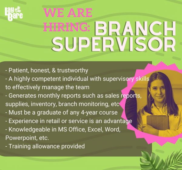 Jobtalk - Branch Supervisor vacancy in Angono! Hiring by Lay Bare