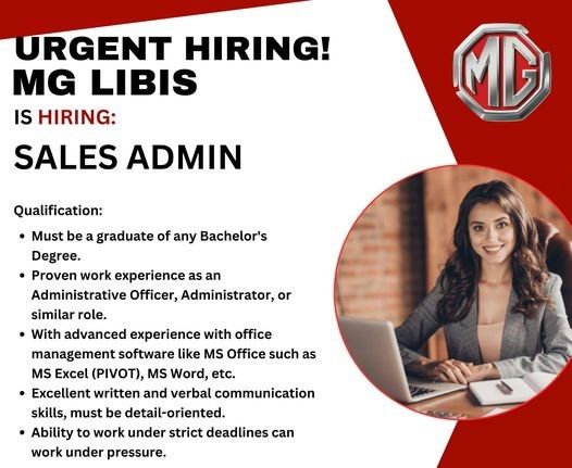 Jobtalk - Sales Admin Associate vacancy in Quezon City! Hiring by MG Motors - Libis