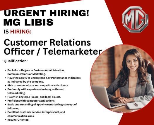 Jobtalk - Customer Relations Officer vacancy in Quezon City! Hiring by MG Motors - Libis