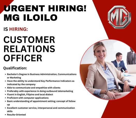 Jobtalk - Customer Relations Officer vacancy in Iloilo City! Hiring by MG Motors - Iloilo