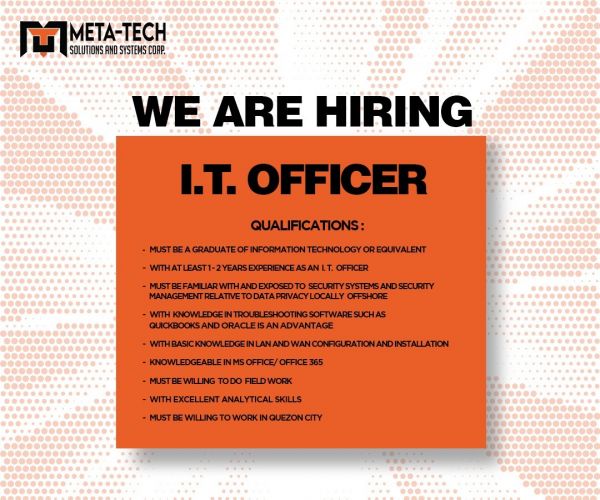 Jobtalk - IT Security Officer vacancy in Quezon City! Hiring by Meta-Tech Solutions and Systems Corp.
