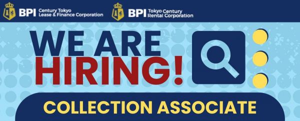 Jobtalk - Collection Agent vacancy in Makati! Hiring by BPI Tokyo Century Rental Corporation