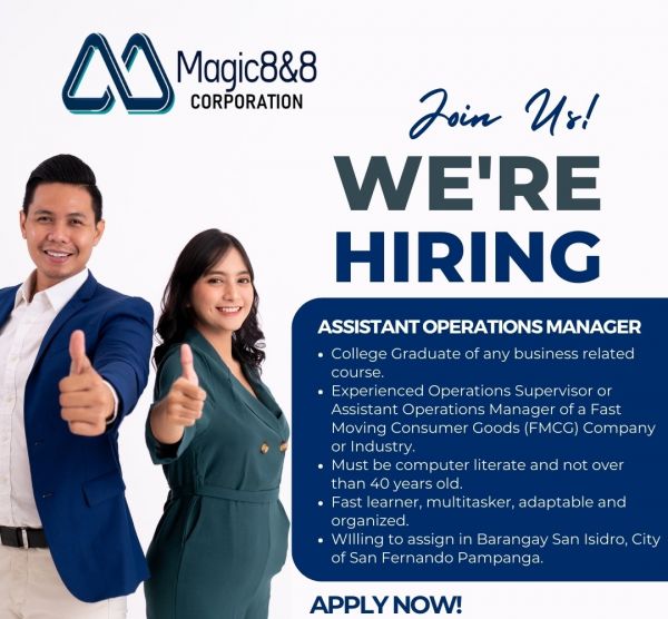 Jobtalk - Assistant Operations Manager vacancy in San Fernando City! Hiring by Magic 8 and 8 Corporation