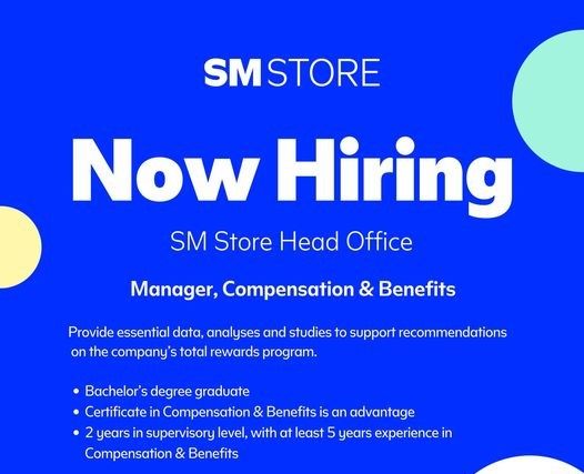 Jobtalk - Compensation and Benefits Manager vacancy in Pasay! Hiring by The SM Store