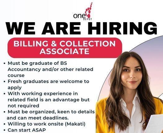 Jobtalk - Billing & Collection Staff vacancy in Makati! Hiring by One Depot