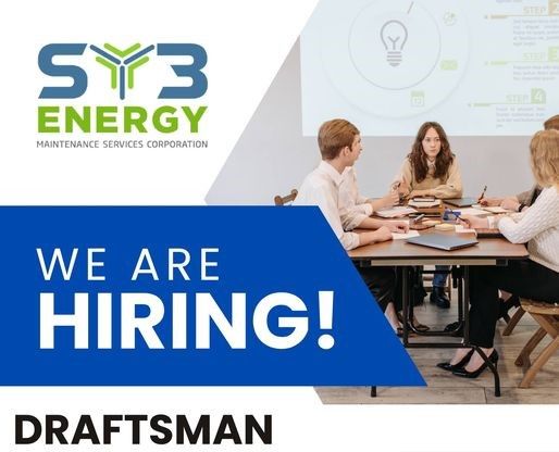 Jobtalk - Draftsman vacancy in General Trias! Hiring by SY3 Energy Maintenance Services Corporation