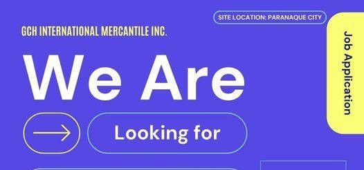 Jobtalk - Production Worker vacancy in Parañaque! Hiring by GCH International Mercantile Inc.