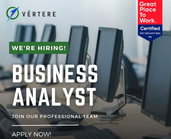 Jobtalk - Vértere Global Solutions, Inc. looking for IT Business Analyst, Hybrid setup,  in Makati