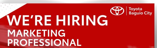 Jobtalk - Marketing Professional vacancy in Baguio City! Hiring by Toyota Baguio City