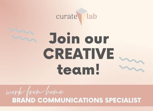 Jobtalk - Brand Communications Specialist, Work from home (WFH)  for CurateLab