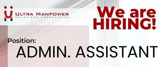 Jobtalk - Admin Assistant vacancy in Silang! Hiring by Ultra Manpower Solutions Corporation