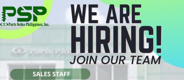 Jobtalk - Sales Staff vacancy in Rosario! Hiring by Parts Seiko Philippines Inc.