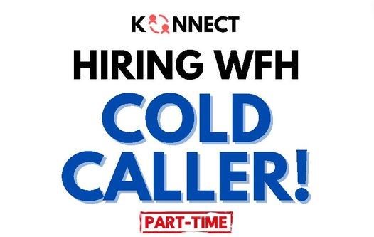 Jobtalk - Cold Caller, Work from home (WFH)  for Konnect