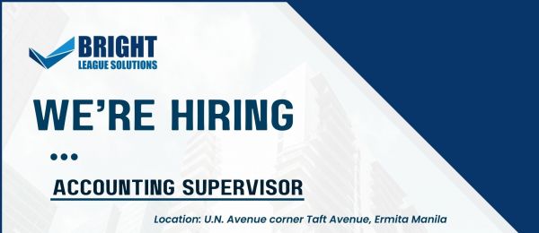 Jobtalk - Accounting Supervisor vacancy in Ermita! Hiring by Bright League Solutions Inc.