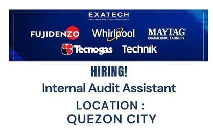 Jobtalk - Internal Audit Assistant vacancy in Quezon City! Hiring by Excellence Appliance Technologies, Inc.