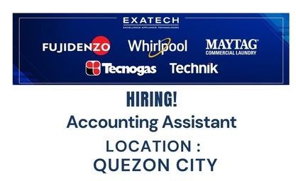 Jobtalk - Accounting Assistant vacancy in Quezon City! Hiring by Excellence Appliance Technologies, Inc.